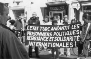 L'Etat turc anéantit les prisonniers politiques, résistance et solidarité internationales ! - Dijon - 2 juin 2001